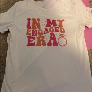 In my engaged era tshirt